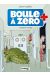 Boule a Zéro tome 2 - le gang des crocodiles