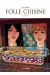 Folle Cuisine