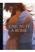 Une nuit à Rome tome 2 - luxe