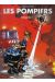Les Pompiers - Intégrale tome 1 + tome 2