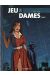 Jeu de dames tome 1
