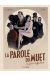 La parole du muet tome 1