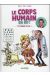 Le corps humain en BD ! Y'a comme un os… !