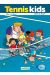 Tennis Kids tome 2 - Coup de filet