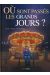 Où sont passés les grands jours ? tome 2