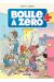 Boule à zéro tome 5