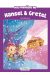 Hansel et Gretel - édition 2016