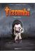 Tizombi tome 1