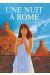 Une nuit à Rome - coffret tomes 1 + 2