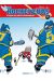 Les hockeyeurs tome 1