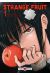 Strange fruit tome 1