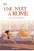 Une nuit à Rome - roman