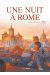 Une nuit à Rome tome 4