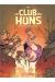 Le club des Huns tome 2