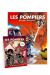 Les pompiers tome 1 + calendrier 2021 offert