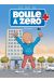 Boule à zéro tome 10