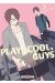 Play it cool, guys tome 3