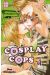 cosplay cops tome 4