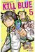 Kill blue tome 5 (collector)