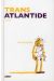 trans Altantis ; Trans Utopia