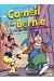 Corneil & Bernie Tome 1