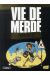 best of vie de merde t2