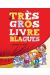 Le très gros livre des blagues - édition spéciale