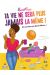 Ta vie ne sera plus jamais la même !