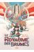 Le royaume des brumes