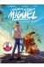 Les incroyables histoires de Miguel tome 1