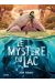 Le mystère du lac