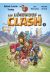 Les légendes de Clash tome 1