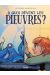 À quoi rêvent les pieuvres ?