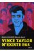 Vince Taylor n'existe pas