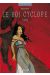 le roi cyclope tome 3 - griselda