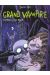 Grand vampire tome 1 - cupidon s'en fout