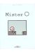 mister o tome 1