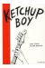 ketchup boy