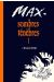 sombres ténèbres tome 1