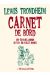 carnet de bord tome 3 (10-19 avril 2002 / 11 juin-12 juillet 2002)