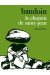 le chemin de saint-jean (broché)