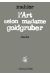 l'art selon madame golgruber ; insulte