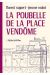 la poubelle place vendôme