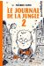 le journal de la jungle tome 2