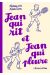 Jean qui rit et Jean qui pleure