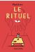 Le rituel
