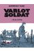 Varlot soldat