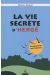 Hergé ou le prince du royal secret
