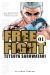free fight tome 1