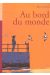 au bord du monde tome 1